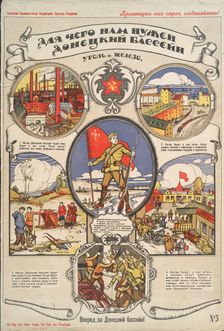 Why We Need the Don Basin... Coal and Iron, 1919. Creator: Alexander Petrovich Apsit