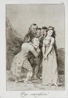 What a sacrifice!, 1799. Creator: Francisco Goya