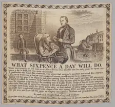 "What Sixpence a Day Will Do"-picture printed on fabric, 19th century. Creator: Unknown