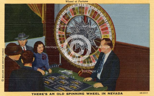 'Wheel of Fortune. There's an Old Spinning Wheel in Nevada', postcard, 1940. Artist: Unknown
