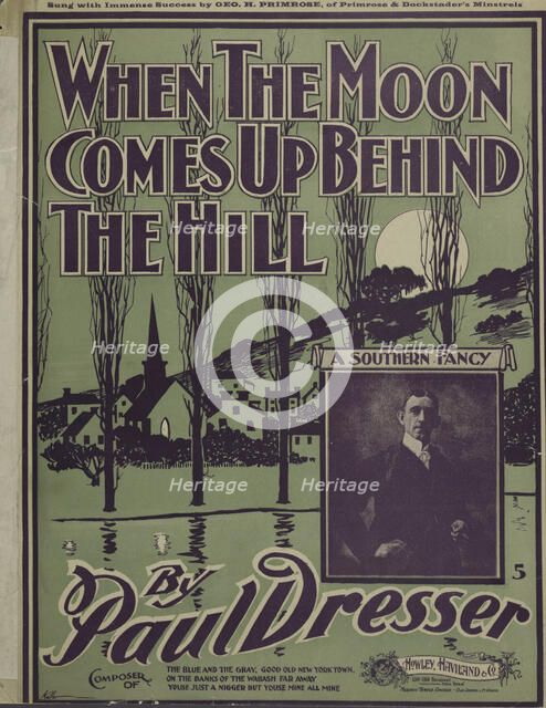 'When the moon comes up behind the hill', 1900. Creator: Unknown.