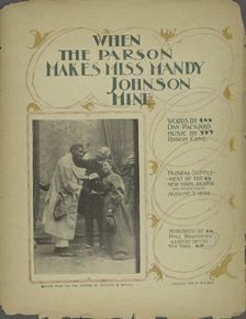 When the parson makes Miss Mandy Johnson mine 1898. Creator: Unknown