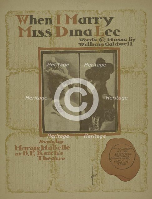 'When I marry Miss Dina Lee', 1898. Creator: Unknown.
