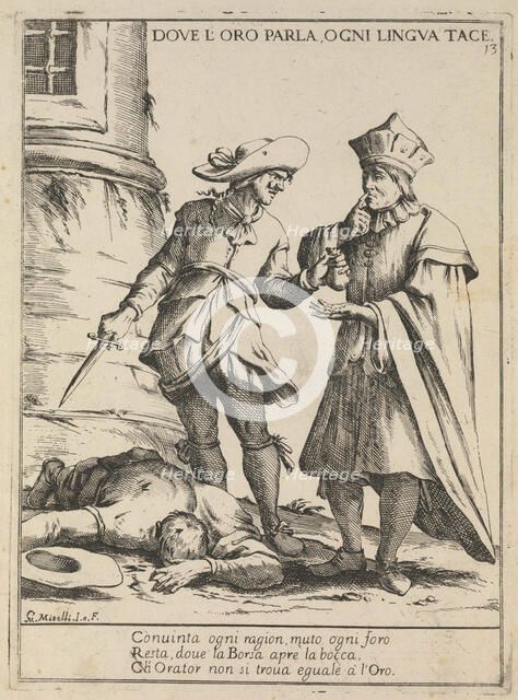 Where gold speaks, every tongue is silent. (Dove l'oro parla, ogni lingua tace), 1678. Artist: Mitelli, Giuseppe Maria (1634-1718)