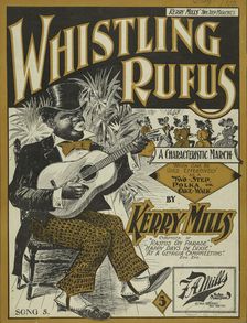 Whistling Rufus, or, The one man band 1899. Creator: Unknown