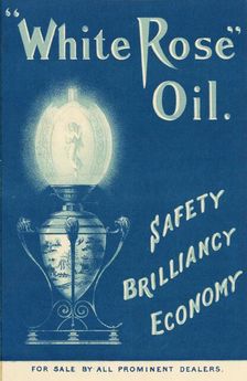 White Rose Lamp Oil, 1890s