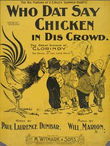 Who dat say chicken in dis crowd 1898. Creator: C.A.A.