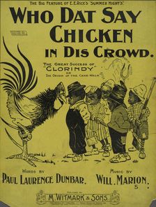 Who dat say chicken in dis crowd 1898. Creator: C.A.A.