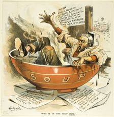 Who Is in the Soup Now, from Puck, published May, 1889. Creator: Louis Dalrymple