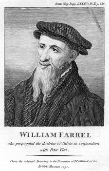 William Farel, 16th century French evangelist