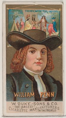 William Penn, from the series Great Americans (N76) for Duke brand cigarettes, 1888., 1888. Creator: Unknown