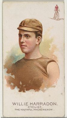 Willie Harradon, Cyclist, The Youthful Phenomenon, from World's Champions, Series 2 (N29) ..., 1888. Creator: Allen & Ginter