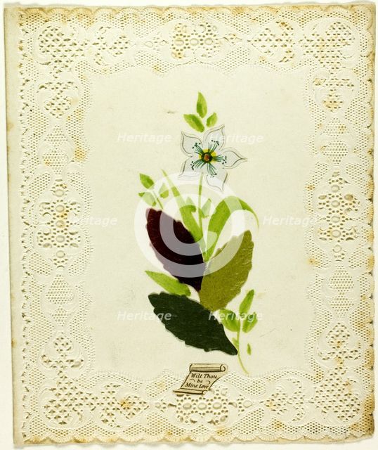 Wilt Thou Be Mine Love? (valentine), c. 1840. Creator: Unknown.