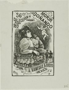 To Die Dreaming, 1890s, printed in the 20th century. Creator: José Guadalupe Posada