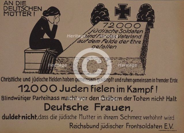 To the German mothers! Leaflet of the Reich Federation of Jewish Front Soldiers, c. 1920.