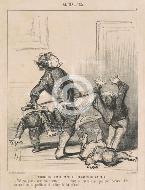 Toujours l'influence du congrès de la paix ..., 1849. Creator: Honore Daumier.