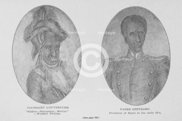 Toussaint L'Ouverture. ; Fabre Geffrard, president of Hayti in the early 60's, 1907. Creator: Unknown.