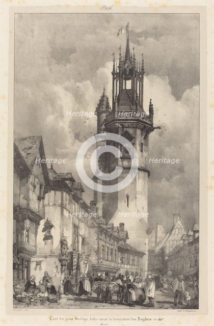 Tour du gros-horloge, Evreux, 1824. Creator: Richard Parkes Bonington.