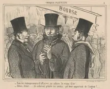 Tous les entrepreneurs d'affaires, ca adore ..., 19th century. Creator: Honore Daumier