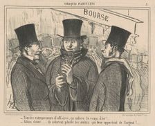 Tous les entrepreneurs d'affaires, ca adore ..., 19th century. Creator: Honore Daumier