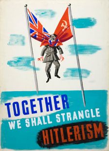 Together we shall strangle Hitlerism World War II poster, between 1939 and 1946. Creators: Central Office of Information, Unknown