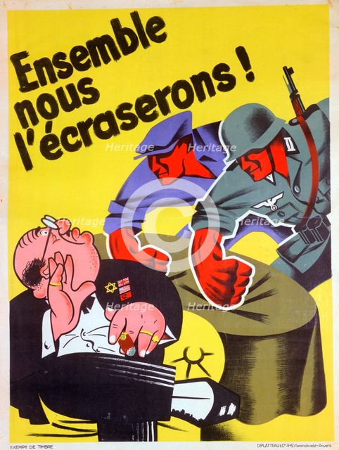 'Together we will crush him', Belgian pro-Nazi propaganda poster, c1940-1944. Artist: Unknown