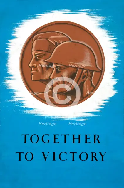 'Together to Victory', World War II poster, between 1939 and 1946. Creator: Central Office of Information.