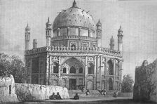 Tomb of Ahmed Shah, Adjoining the Citadel, Candahar c1880