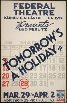 Tomorrow's A Holiday, Seattle, 1938. Creator: Unknown