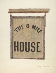 Tavern Sign, c. 1941. Creator: E.J. Reynolds