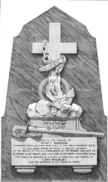 Tablet to the late Commander Wyatt Rawson, R.N. killed at Tel-El-Kebir, 1883. Creator: Unknown.