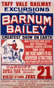 Taff Vale Railway poster advertising the visit of Barnum and Bailey's circus to Cardiff, 1899. Creators: Central Office of Information, Unknown