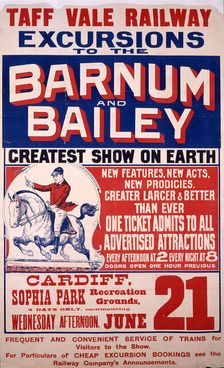 Taff Vale Railway poster advertising the visit of Barnum and Bailey's circus to Cardiff, 1899. Creators: Central Office of Information, Unknown