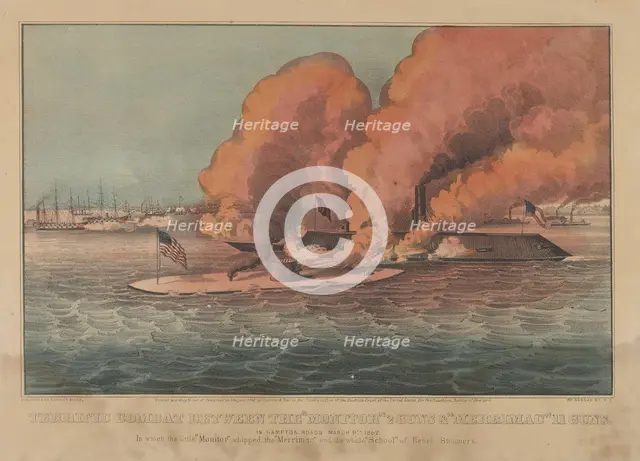 Terrific Combat Between the "Monitor" 2 Guns & "Merrimac" 11 Guns - In Hampton Roads March..., 1862. Creators: Nathaniel Currier, James Merritt Ives, Currier and Ives.