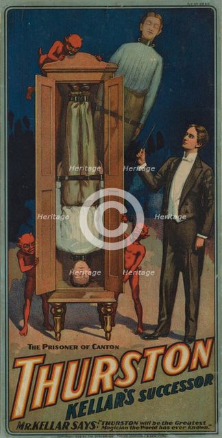 Thurston, Kellar's Successor: the prisoner of Canton, c1908. Creator: Unknown.