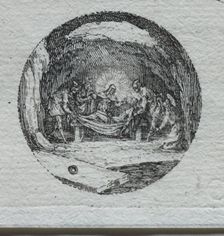 The Mysteries of the Passion: The Entombment. Creator: Jacques Callot (French, 1592-1635)