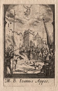 The Martyrdom of the Apostles: St. John the Evangelist. Creator: Jacques Callot (French, 1592-1635)