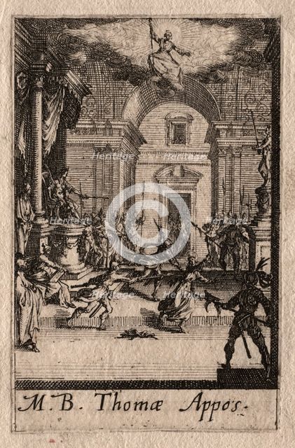 The Martyrdom of the Apostles: St. Thomas. Creator: Jacques Callot (French, 1592-1635).