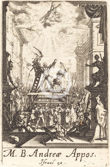 The Martyrdom of Saint Andrew, c. 1634/1635. Creator: Jacques Callot.