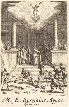 The Martyrdom of Saint Barnabas, c. 1634/1635. Creator: Jacques Callot