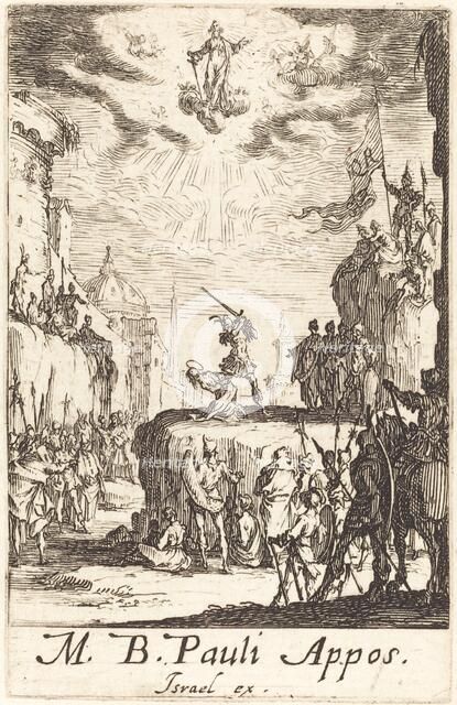 The Martyrdom of Saint Paul, c. 1634/1635. Creator: Jacques Callot.