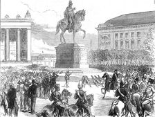 The Military Triumph at Berlin: unveiling the statue of King Frederick William III., 1871. Creator: C. R.