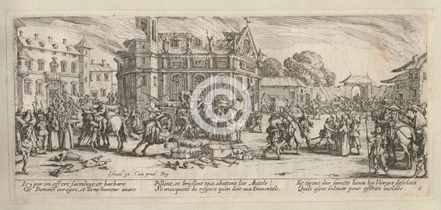 The Miseries and Misfortunes of War, folio 6: Destruction of a Convent, 1633.