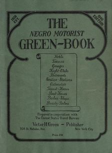 The Negro Motorist Green-Book, 1940. Creator: Unknown