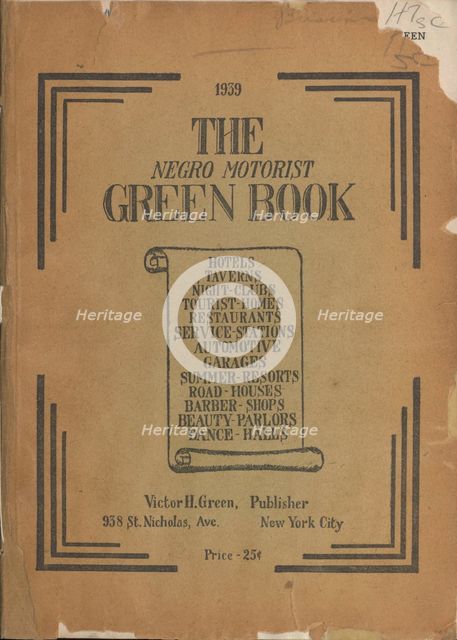 The Negro Motorist Green Book: 1939. Creator: Victor H Green & Co.