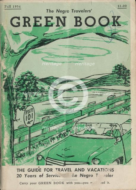 The Negro Travelers' Green Book: Fall 1956: The Guide for Travel & Vacations. Creator: Victor H Green & Co.