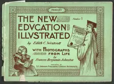"The New Education Illustrated" by Edith C. Westcott..., 1900. Creator: Frances Benjamin Johnston