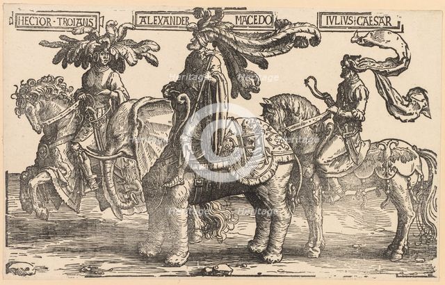 The Nine Heroes: Hector of Troy, Alexander of Macedon, Julius Caesar, 1515-1517. Creator: Lucas van Leyden (Dutch, 1494-1533).