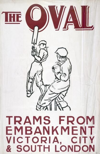 'The Oval', London County Council (LCC) Tramways poster, 1930. Artist: Unknown