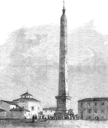 The Obelisk of the Lateran at Rome, 1870. Creator: Unknown